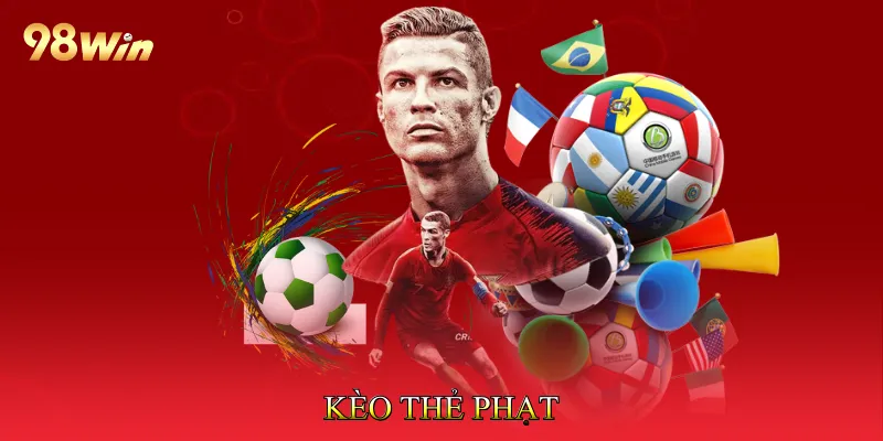 Kèo Thẻ Phạt Cập Nhật Biến Động Tỷ Lệ Theo Thời Gian Thực 4 Kèo Thẻ Phạt